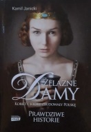 Żelazne damy - Kamil Janicki