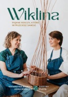 Wiklina. Anna Borecka, Katarzyna Nejman