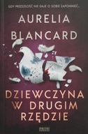 Dziewczyna w drugim rzędzie Aurelia Blancard