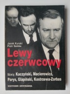 Lewy czerwcowy , KURSKI,SEMKA