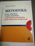 Metodyka pracy adwokata i radcy prawnego -Olężałek