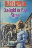 Gaslight in Page Street Harry Bowling