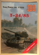 T-34/85 - Tank Power vol. CXXXI nr 388 (Militaria)