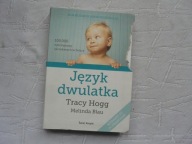 DZIECKO ,.,JĘZYK DWULATKA ....