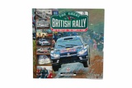 Książka The Great British Rally – RAC to Rally GB rajdy WRC