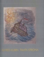 Alfred Kubin TAMTA STRONA