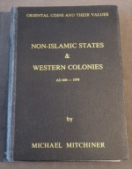 Michael Mitchiner "Non-Islamic States and Western Colonies, A.D.600-1979"
