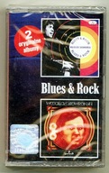 MC: BLUES & ROCK Wojciecha Skowrońskiego (2 albumy na kasecie)