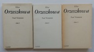 Nad Niemnem Eliza Orzeszkowa tomy 1 - 3