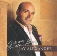 Jay Alexander - Geh Aus, Mein Herz... - 2015 - CD