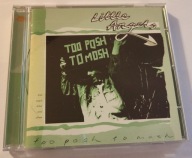 CD LITTLE ANGELS Too Posh To Mosh STAN BDB
