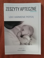 Leki i karmienie piersią red. Paweł Konrad Tuszyński