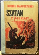 MAKUSZYŃSKI, Kornel - Szatan z 7-ej klasy (z il. S. BOBIŃSKIEGO) [1946]