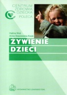 Żywienie dzieci - Halina Woś