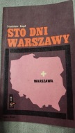 Stanisław Kopf - Sto dni Warszawy