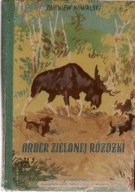 Order zielonej różdżki - Z. Kowalski