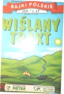 Wiślany Trakt Bajki Polskie seria Poczytaj mi Mamo i Tato Kamil Polak