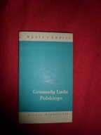 Gromady Ludu Polskiego - Adam Sikora [Myśli i Ludzie]