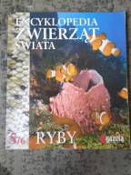 Encyklopedia Zwierząt Świata Ryby 5/6 2005