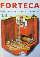 Forteca Nr 13 Architektura Ludzie Maszyny