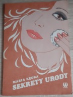 SEKRETY URODY Maria Kędra