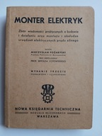 Monter elektryk , POŻARYSKI