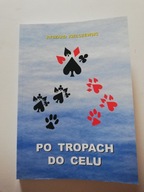 Po tropach do celu R. Kiełczewski
