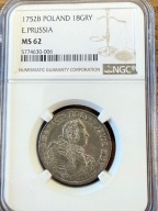 Prusy 18 krajcarów, 1752 B NGC MS62 MAX NOTA WYŚMIENITY TYLKO 2 SZTUKI