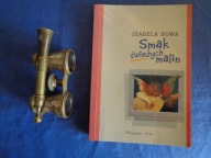 SMAK ŚWIEŻYCH MALIN Izabela Sowa