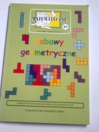 Miniatury matematyczne 21 Zabawy geometryczne Maria Ciszewska-Nowak, Paweł