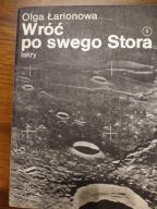 Wróć po swego Stora Olga Łarionowa