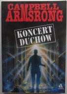Koncert duchów - Campbell Armsrong AMBER
