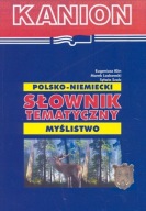Słownik tematyczny Myślistwo polsko-niemiecki Eugeniusz Klin