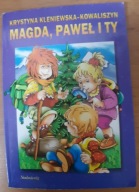 Magda, Paweł i Ty Krystyna Kleniewska - Kowaliszyn