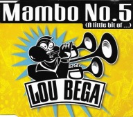 LOU BEGA - Mambo No.5 (A Little Bit Of) [Maxi CD]