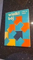 WIELKI BÓJ ELLEN G. WHITE
