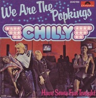 Chilly – We Are The Popkings - 7" - EX