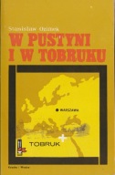 Stanisław Ozimek W pustyni i w Tobruku
