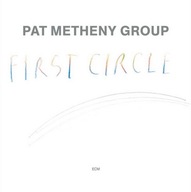 Pat Metheny Group First Circle CD Lyle Mays Steve Rodby Paul Wertico Aznar