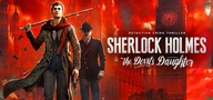 Sherlock Holmes: The Devil's Daughter PEŁNA WERSJA STEAM PC KLUCZ