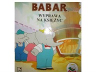 Babar Wyprawa na księżyc praca zbiorowa
