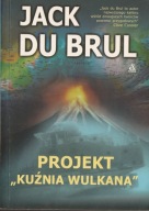 Projekt Kuźnia Wulkana Jack Brul