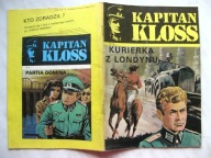 Autentyczny Komiks z PRL KAPITAN KLOSS nr 10 KURIERKA z LONDYNU wyd. 1986 r
