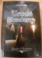 Trunki klasztorne lecznicze i smakowe Korejwo Jan Iwo