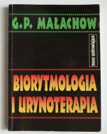 Biorytmologia i urynoterapia, Giennadij Małachow