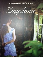 Zmyślona Katarzyna Michalak