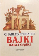 Bajki Babci Gąski - Charles Perrault
