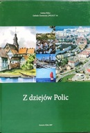 Z dziejów Polic - Jan Matura i inni