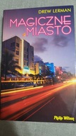 Magiczne miasto Philip Wilson