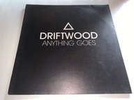DRIFTWOOD - ANYTHING GOES !! ORIGINAL MIX !!